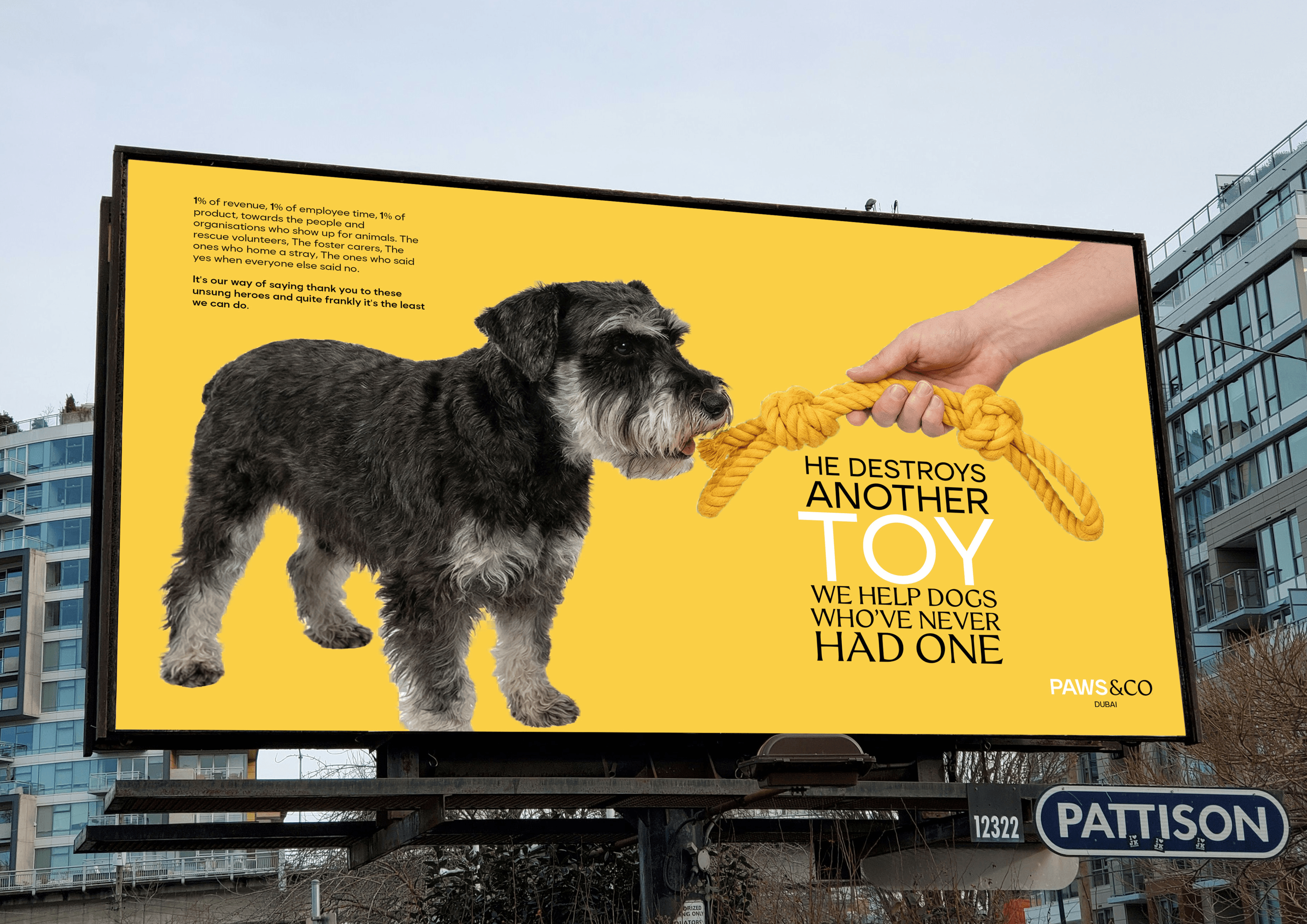 Billboard: He destroys another toy, we help dogs who've never had one.