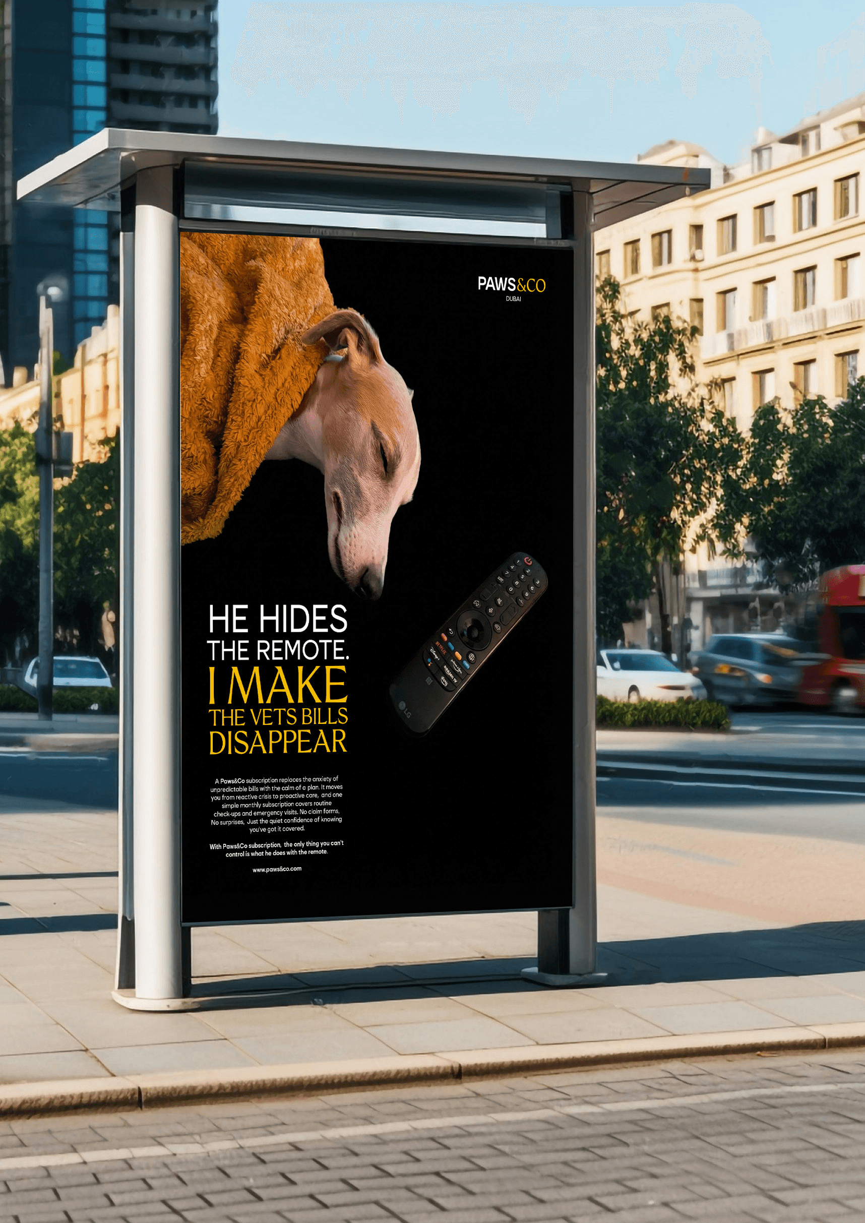 Paws & Co bus stop advertisement featuring a dog and the tagline He hides the remote, I make the vets bills disappear