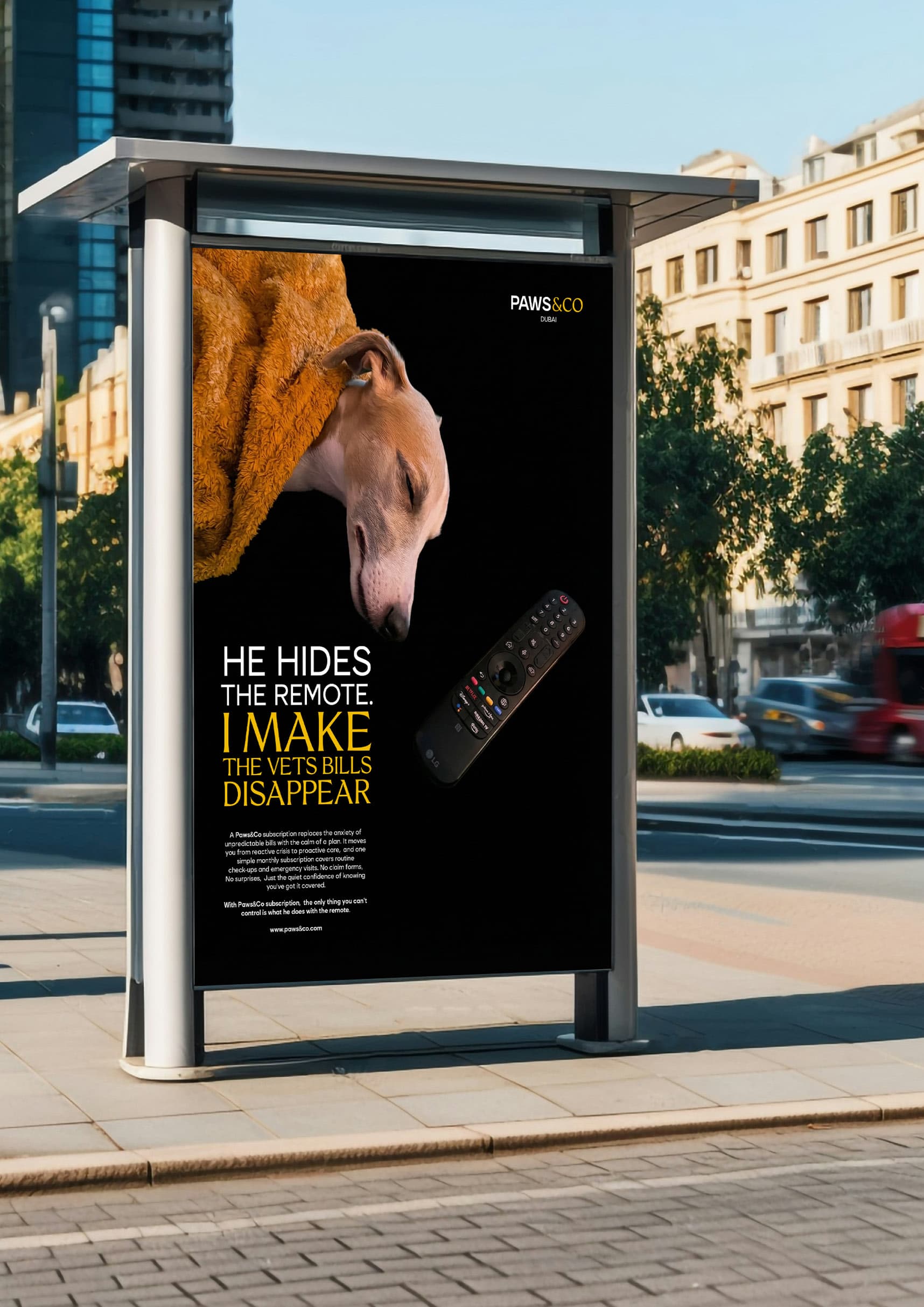 Paws & Co bus stop advertisement featuring the tagline He hides the remote, I make the vets bills disappear